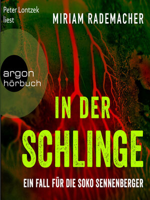 cover image of In der Schlinge--Ein Fall für die Soko Sennenberger--Die Soko Sennenberger-Reihe, Band 3 (Ungekürzte Lesung)